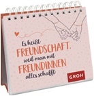 Groh Verlag, Groh Verlag - Es heißt Freundschaft, weil man mit Freundinnen alles schafft