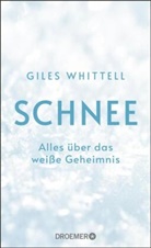 Giles Whittell - Schnee