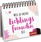 Groh Verlag, Groh Verlag - Weil du meine Lieblingsfreundin bist
