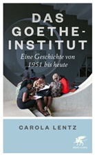 Marie-Christin Gabriel, Carol Lentz, Carola Lentz - Das Goethe-Institut