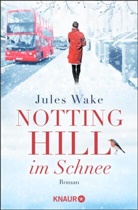 Jules Wake - Notting Hill im Schnee