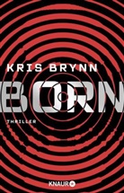 Kris Brynn - Born