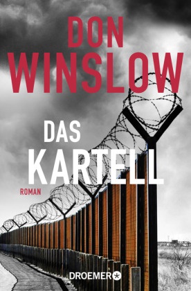 Don Winslow - Das Kartell - Roman
