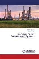P Mabu Hussain, P. Mabu Hussain, T Saritha Kumari, T. Saritha Kumari - Electrical Power Transmission Systems