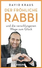 Oliver Domzalski, Davi Kraus, David Kraus - Der fröhliche Rabbi und die verschlungenen Wege zum Glück