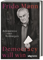 Frido Mann - Democracy will win
