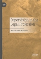 Michael John McNamara - Supervision in the Legal Profession