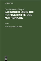 Max Henoch, Emil Lampe, Carl Ohrtmann - Jahrbuch über die Fortschritte der Mathematik - Band 24: Jahrgang 1892