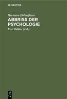 Hermann Ebbinghaus, Karl Bühler - Abbriss der Psychologie