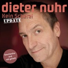 Dieter Nuhr, Dieter Nuhr - Kein Scherz - Seuchenfrei und voll geheilt, 2 Audio-CD (Hörbuch)