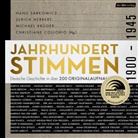 Christiane Collorio, Der Hörverlag, Ulric Herbert, Ulrich Herbert, Michae Krüger, Michael Krüger... - Jahrhundertstimmen 1900-1945 - Deutsche Geschichte in über 200 Originalaufnahmen, 3 Audio-CD, 3 MP3 (Audio book)