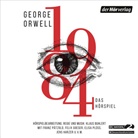 George Orwell, Felix Goeser, Jens Harzer, Wolfram Koch, Franz Pätzold, Elisa Plüss... - 1984, 4 Audio-CD (Hörbuch)