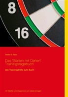 Stefan S Rizzo, Stefan S. Rizzo - Das "Starten mit Darten" Trainingstagebuch