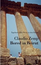 Claudio Zemp - Bored in Beirut