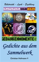 Christian Hofmann - Gedankenmomente