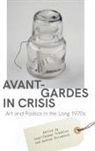 Jean-thomas (EDT)/ Strombeck Tremblay, Jean-Thomas Strombeck Tremblay, Andrew Strombeck, Jean-Thomas Tremblay - Avant-Gardes in Crisis
