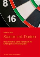 Stefan S Rizzo, Stefan S. Rizzo - Starten mit Darten