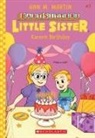 Ann M Martin, Ann M. Martin, Christine Almeda - Karen's Birthday (Baby-Sitters Little Sister #7)