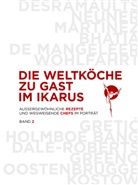 Han Gerlach, Hans Gerlach, Helge Kirchberger - Die Weltköche zu Gast im Ikarus. Bd.2