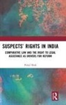 Prejal Shah - Suspects'' Rights in India