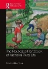 Miriam (University of Birmingham Muller, Miriam Müller - Routledge Handbook of Medieval Rural Life