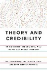 Scott Ashworth, Scott Berry Ashworth, Christopher R. Berry, Berry Christopher R., Ethan Bueno De Mesquita, Bueno de Mesquita Ethan - Theory and Credibility