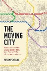 Rashmi Sadana - Moving City
