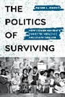 Paige Sweet - Politics of Surviving