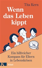 Tita Kern, Büchner Sabine - Wenn das Leben kippt