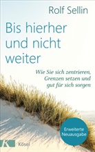 Rolf Sellin - Bis hierher und nicht weiter