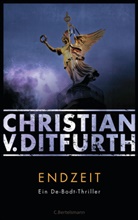 Christian v. Ditfurth, Christian von Ditfurth - Endzeit