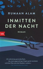 Rumaan Alam - Inmitten der Nacht