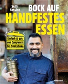 Semi Hassine - Bock auf handfestes Essen