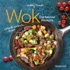 Valérie Drouet, Pierre-Louis Viel - Wok - Die besten Rezepte. Schnell, einfach, lecker. 31 traditionelle und neue Rezepte. Ideal für Einsteiger