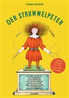 Heinric Hoffmann, Heinrich Hoffmann, Michael Schmitz, Grafikbüro Olaf Schumacher, Heinrich Hoffmann - Struwwelpeter. Ende gut, alles gut. Die Neufassung des Klassikers