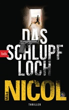 Mike Nicol - Das Schlupfloch