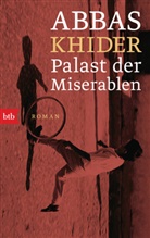 Abbas Khider - Palast der Miserablen