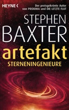 Stephen Baxter - Das Artefakt - Sterneningenieure
