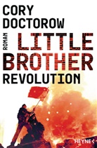 Cory Doctorow - Little Brother - Revolution