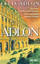 Feli Adlon, Felix Adlon, Kerstin Kropac - Adlon