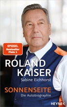 Sabine Eichhorst, Rolan Kaiser, Roland Kaiser - Sonnenseite