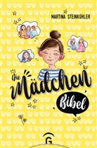 Martina Steinkühler, Angela Gstalter - Die Mädchenbibel