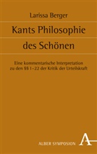 Larissa Berger - Kants Philosophie des Schönen