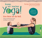 Sonja Zernick-Förster - Komm, wir machen Yoga! Eine Reise um die Welt