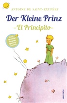 Antoine de Saint-Exupéry - Der Kleine Prinz / El Principito