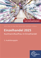 Feli Beckmann, Felix Beckmann, Eva-Mari Bittger, Eva-Maria Bittger, Karin Huse, Karin u a Huse... - Einzelhandel 2025 Lernsituationen, 2. Ausbildungsjahr