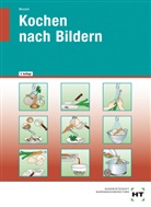 Annegret Wessels - eBook inside: Buch und eBook Kochen nach Bildern, m. 1 Buch, m. 1 Online-Zugang