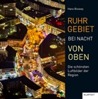 Hans Blossey, Hans Blossey - Ruhrgebiet bei Nacht von oben