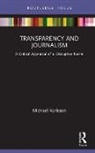 Michael Karlsson, Karlsson Michael - Transparency and Journalism