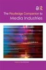 Paul McDonald, Paul McDonald - Routledge Companion to Media Industries
